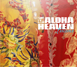 ALOHA HEAVEN LUANA