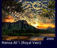 Manoa Ali'i(Royal Vast)