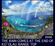 THE RAIN COMES AT THE END OF KO'OLAU RANGE TOP